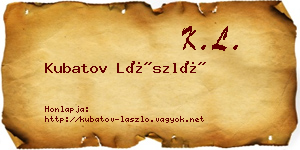 Kubatov László névjegykártya