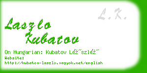 laszlo kubatov business card